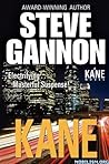 Kane by Steve Gannon Kane by Steve Gannon