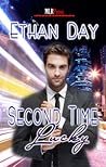 Second Time Lucky by Ethan Day