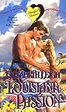 Louisiana Passion (Heartfire Romance) Louisiana Passion (Heartfire Romance)