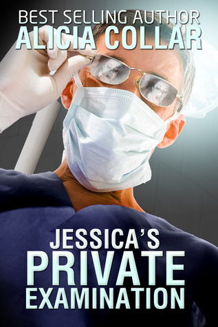 Jessica's Private Examination