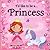 I'd Like to Be A....princess [Board book]