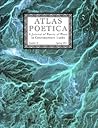 Atlas Poetica 8 : A Journal of Poetry of Place in Contemporary Tanka