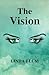 The Vision