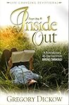 From the Inside Out: a Revolutionary 40-Day Fast From Wrong Thinking (Life-Changing Devotional)