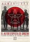 El autoestopista de Grozni y otras historias de fútbol y guerra.