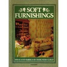 Soft Furnishings: Ideas and Fabrics by Designers Guild