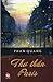 Thơ thẩn Paris by Phan Quang