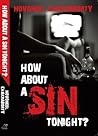 How About A Sin T...