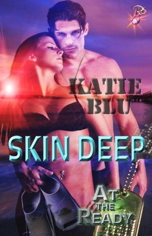 Skin Deep (SEALs at the Ready #1)