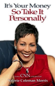 It's Your Money So Take It Personally®