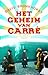 Het geheim van Carré by David Bronkhorst