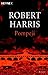 Pompeji by Robert   Harris