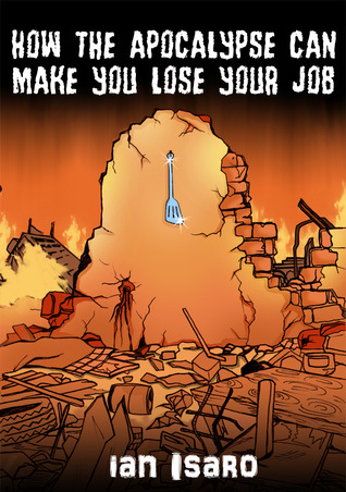 How the Apocalypse Can Make You Lose Your Job