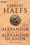 Alexander / Alexander in Asien.