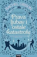 True Love And Other Disasters By Rachel Gibson - 