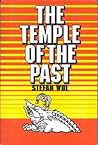 The temple of the past by Stefan Wul