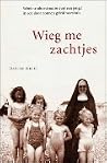 Wieg me zachtjes