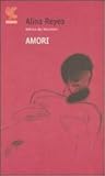 Amori by Alina Reyes