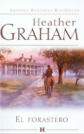 Portada de El forastero, de Heather Graham