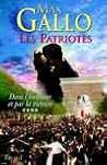 Les Patriotes tome 4 : Dans l'honneur et par la victoire Les Patriotes tome 4 : Dans l'honneur et par la victoire