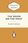The Room on the Roof by Ruskin Bond