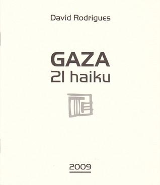 Gaza: 21 haiku
