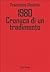1980: Cronaca di un tradimento