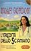 L'eredità dello sciamano by Noah Gordon L'eredità dello sciamano by Noah Gordon