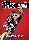 PK Il Mito n. 17: Istante infinito