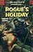 Rogue's Holiday
