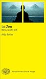 Lo Zen. Storia, scuole, testi