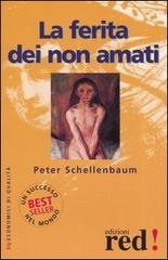 La ferita dei non amati (Paperback)