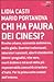 Chi ha paura dei cinesi?