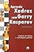 Aprenda Xadrez com Garry Kasparov