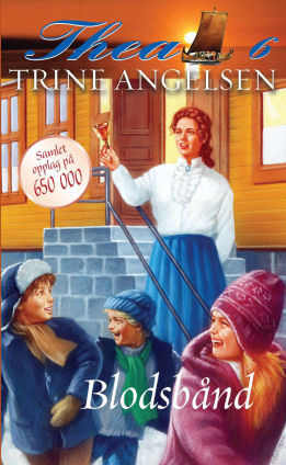 Blodsbånd (Thea, #6)