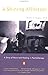 A Shining Affliction - A Story of Harm and Healing in Psychot... by Annie G. Rogers