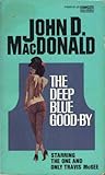 The Deep Blue Good-By by John D. MacDonald