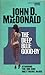 The Deep Blue Good-By (Travis McGee, #1)