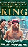 Farewell to the King by Pierre Schoendoerffer