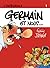 Germain et nous... [Intégrale 1]