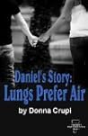 Daniel's Story by Donna Crupi Daniel's Story by Donna Crupi