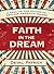 Faith in the Dream: A Call ...