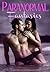 Paranormal Fantasies: A Pro...