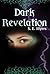 Dark Revelation by S.E. Myers