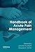 Handbook of Acute Pain Management