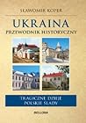 Ukraina. Przewodn...