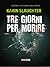 Tre giorni per morire by Karin Slaughter