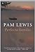 Perfecte familie by Pam Lewis