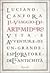 Il viaggio di Artemidoro. Vita e avventure di un grande esploratore dell'antichità