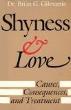 Shyness and Love: Causes, Consequences, and Treatment (Hardcover)